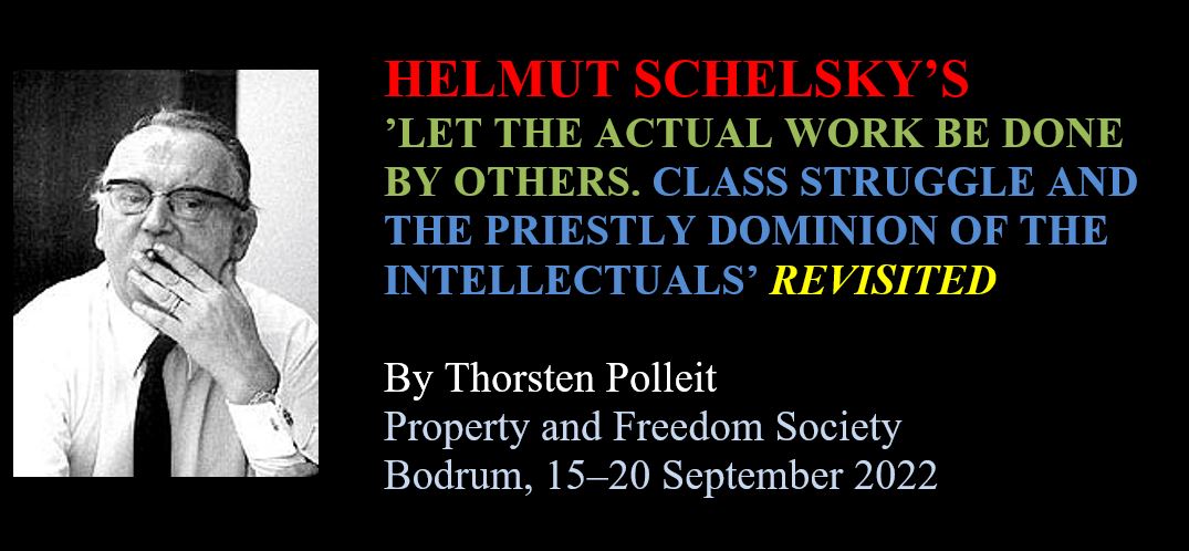 Helmut Schelsky’s ’Let the actual work be done by others. Class ...